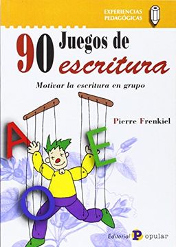portada 8. 90 juegos de escritura:motivas escritura en grupo (in Spanish)