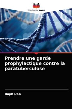 portada Prendre une garde prophylactique contre la paratuberculose (en Francés)