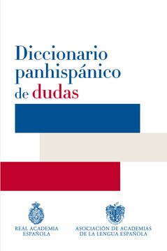 portada Diccionario Panhispanico de Dudas (in Spanish)