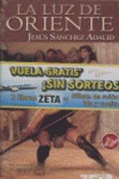 portada LA LUZ DEL ORIENTE (BEST SELLER ZETA BOLSILLO) (in Spanish)