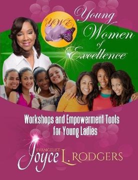 portada Young Women of Excellence: Workshops and Empowerment Tools for Young Ladies