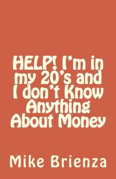 portada HELP! I'm in my 20's and I don't Know Anything About Money