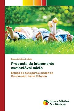 portada Proposta de Loteamento Sustentável Misto: Estudo de Caso Para a Cidade de Guaraciaba, Santa Catarina