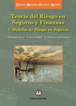 portada Teoria del Riesgo en Seguros y Finanzas 1: Modelos de Riesgo en Seguros
