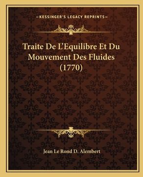 portada Traite De L'Equilibre Et Du Mouvement Des Fluides (1770) (en Francés)