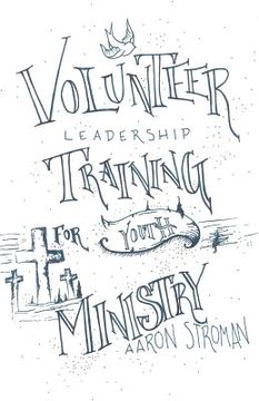 portada Volunteer Leadership Training: For Youth Ministry (en Inglés)