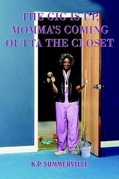 portada the gig is up, momma's coming outta the closet (en Inglés)