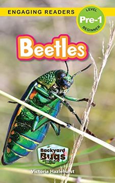 portada Beetles: Backyard Bugs and Creepy-Crawlies (Engaging Readers, Level Pre-1) 
