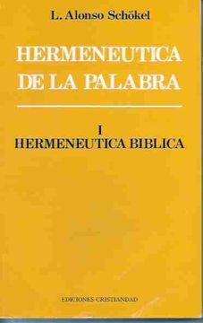 portada HERMENEUTICA DE LA PALABRA. I. BIBLICA (in Spanish)