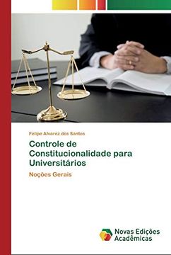 portada Controle de Constitucionalidade Para Universitários: Noções Gerais
