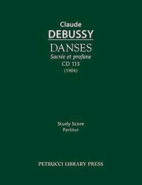 portada Danses Sacrée et Profane, cd 113: Study Score (en Inglés)