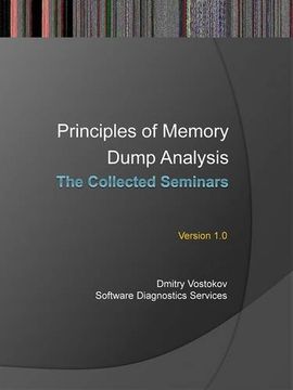 portada Principles of Memory Dump Analysis: The Collected Seminars