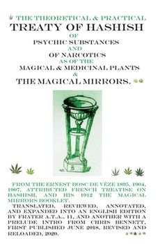 portada The Treaty of Hashish of Psychic substances and Narcotics as of Magical and Medicinal Plants and Magical Mirrors
