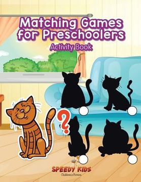 portada Matching Games for Preschoolers Activity Book (in English)
