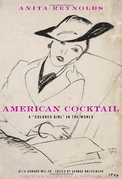 portada American Cocktail: A "Colored Girl" in the World