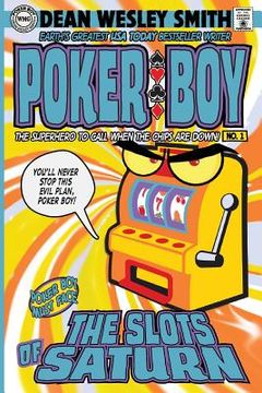 portada The Slots of Saturn: A Poker Boy Novel (en Inglés)