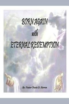 portada born again with eternal redemption (en Inglés)