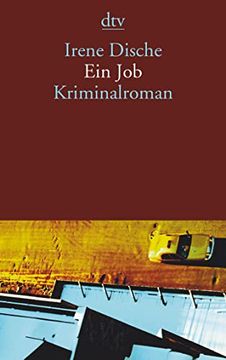 portada Ein Job: Krininalroman [Taschenbuch] von Dische, Irene; Kaiser, Reinhard (en Alemán)