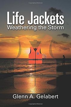portada Life Jackets: Weathering the Storm