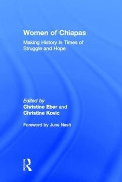 portada Women of Chiapas: Making History in Times of Struggle and Hope