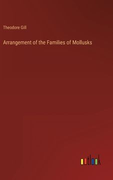 portada Arrangement of the Families of Mollusks (en Inglés)