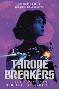 portada Thronebreakers (Crownchasers, 2) 