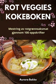 portada Rot Veggies Kokeboken (in Noruego)