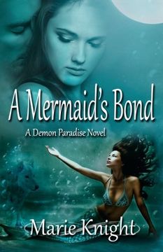 portada A Mermaid's Bond: (A Demon Paradise Novel #2)