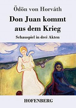 portada Don Juan Kommt aus dem Krieg: Schauspiel in Drei Akten (en Alemán)
