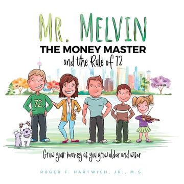 portada Mr. Melvin The Money Master and the Rule of 72 (in English)