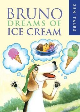 portada Bruno Dreams of ice Cream: 1 (Zen Tales) 