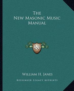 portada the new masonic music manual (in English)