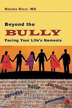 portada Beyond the Bully: Facing Your Life's Nemesis