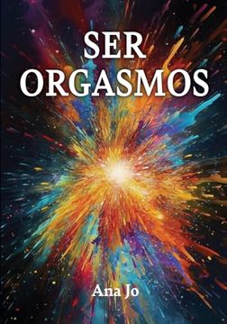 portada Ser Orgasmos (in Spanish)