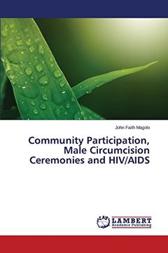 portada Community Participation, Male Circumcision Ceremonies and HIV/AIDS