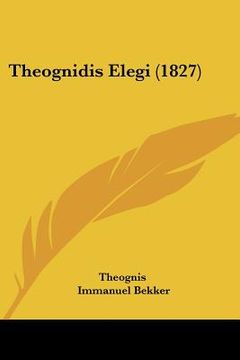 portada theognidis elegi (1827) (en Inglés)