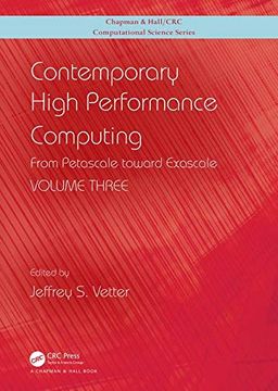 portada Contemporary High Performance Computing: From Petascale Toward Exascale, Volume 3 (Chapman & Hall (in English)