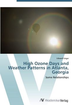 portada High Ozone Days and Weather Patterns in Atlanta, Georgia: Some Relationships