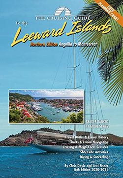 portada The Cruising Guide to the Northern Leeward Islands 2020-2021: Anguilla to Montserrat (en Inglés)