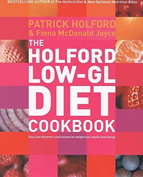 portada The Holford Diet: Lose Weight and Feel Great in 30 Days (en Inglés)