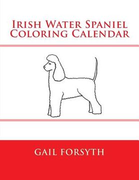 portada Irish Water Spaniel Coloring Calendar (in English)