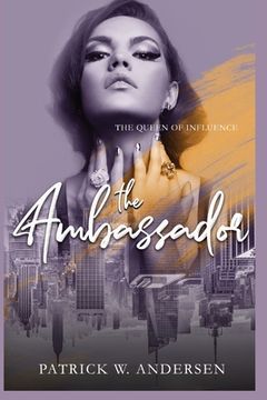 portada The Ambassador: Queen of Influence (en Inglés)
