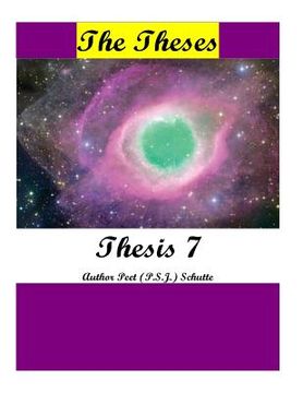 portada The Theses Thesis 7: The Theses as Thesis 7 (en Inglés)