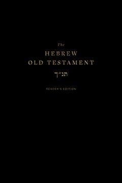 portada The Hebrew Old Testament, Reader's Edition (en Inglés)