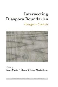 portada Intersecting Diaspora Boundaries: Portuguese Contexts (in French)