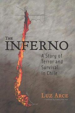portada The Inferno: A Story of Terror and Survival in Chile (Living in Latin America) 