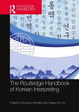 portada The Routledge Handbook of Korean Interpreting (Routledge Handbooks in Translation and Interpreting Studies) (en Inglés)