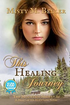 portada This Healing Journey (The Mountain Series) (en Inglés)