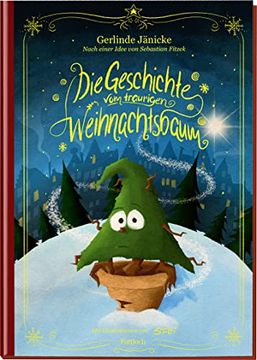 portada Die Geschichte vom Traurigen Weihnachtsbaum (in German)