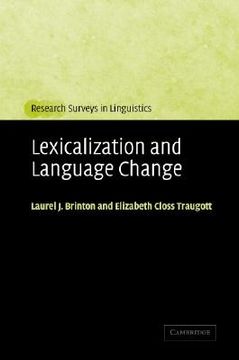 portada Lexicalization and Language Change Hardback (Research Surveys in Linguistics) (en Inglés)